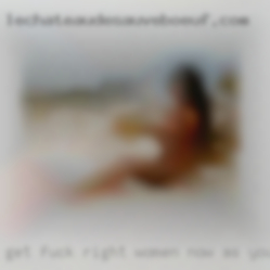 GET FUCK right women now as you horny go down.