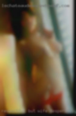 Respectful, but wife desperately skinny horny.